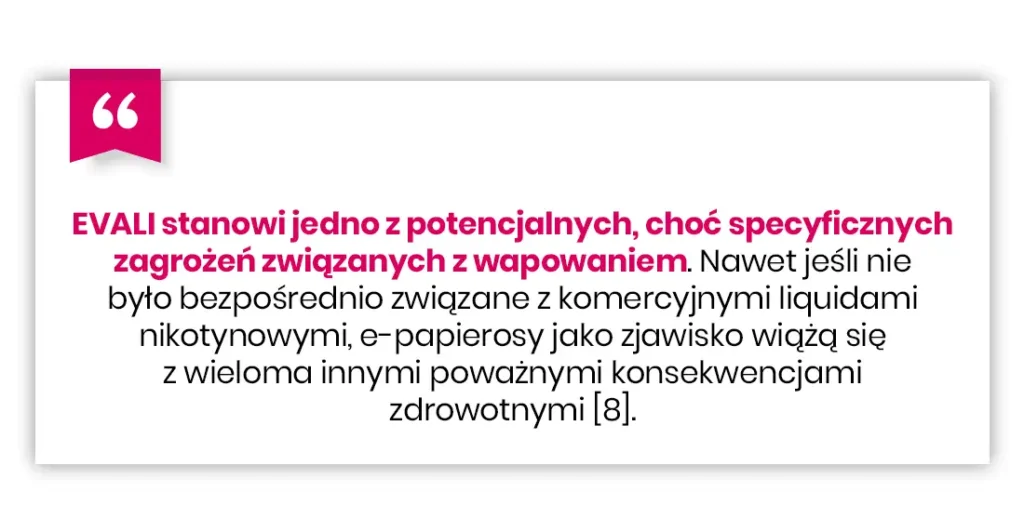 Polskie pole tekstowe z różową ikoną cytatu, podkreślające potencjalne i konkretne zagrożenia dla zdrowia związane z wapowaniem, w tym poważne konsekwencje zdrowotne.